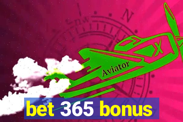 bet 365 bonus